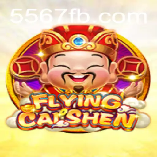 Unveiling the Exciting World of FlyingCaiShen and the Magic of 5567.COM